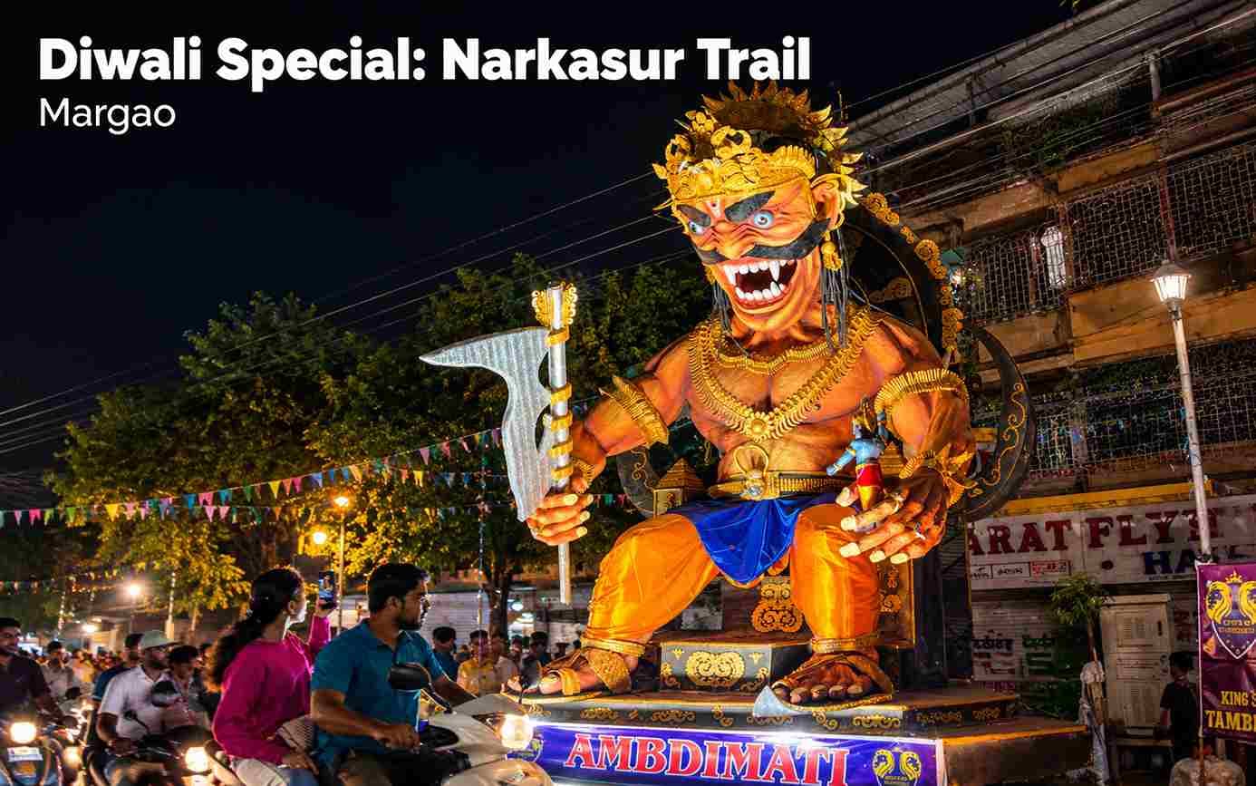 Narkasur Trail: Discover the Spirit of Diwali in Goa